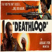 deathloop(暂无下载)